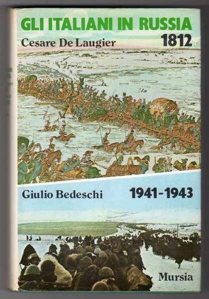 Gli italiani in Russia 1812 - 1941/1943