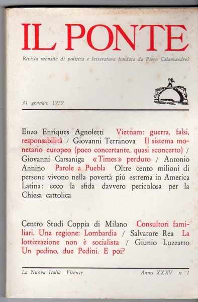 Il Ponte Rivista di dibattito politico e culturale fondata da Pietro Calamandrei - Annata 1979 completa dei 9 fascicoli