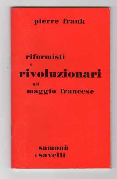 Riformisti e rivoluzionari nel maggio francese