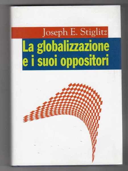 La globalizzazione e i suoi oppositori