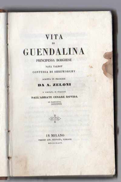 Vita di Guendalina principessa borghese nata Talbot contessa di Shrewsbury …