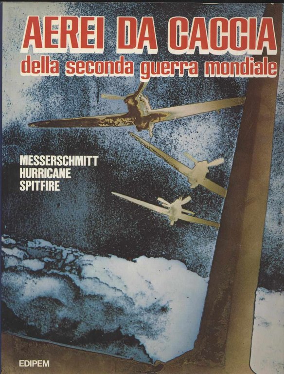 Aerei da caccia della seconda guerra mondiale - Messerschmitt - …