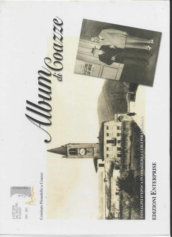 Album di Coazze - Immagini d'epoca in omaggio a luigi …