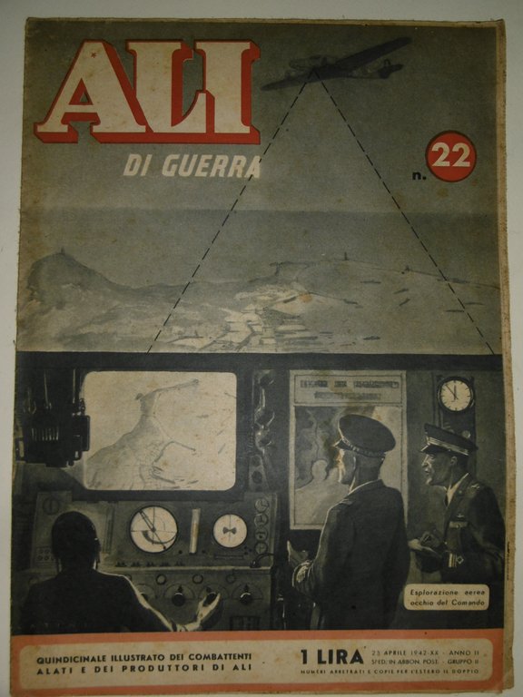 Ali di guerra - n. 22 del 25 aprile 1942-Quindicinale …