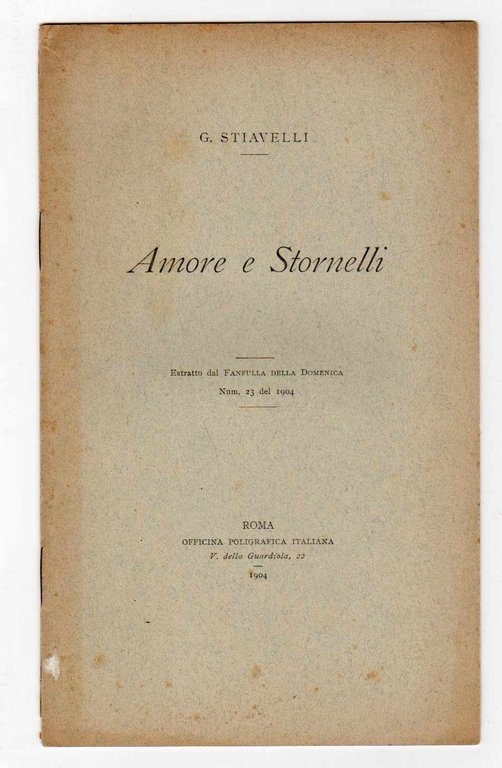 Amore e stornelli - Estratto dal Fanfulla della Domenica - …