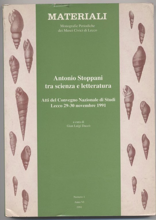 Antonio Stoppani tra scienza e letteratura - Atti del Convegno …