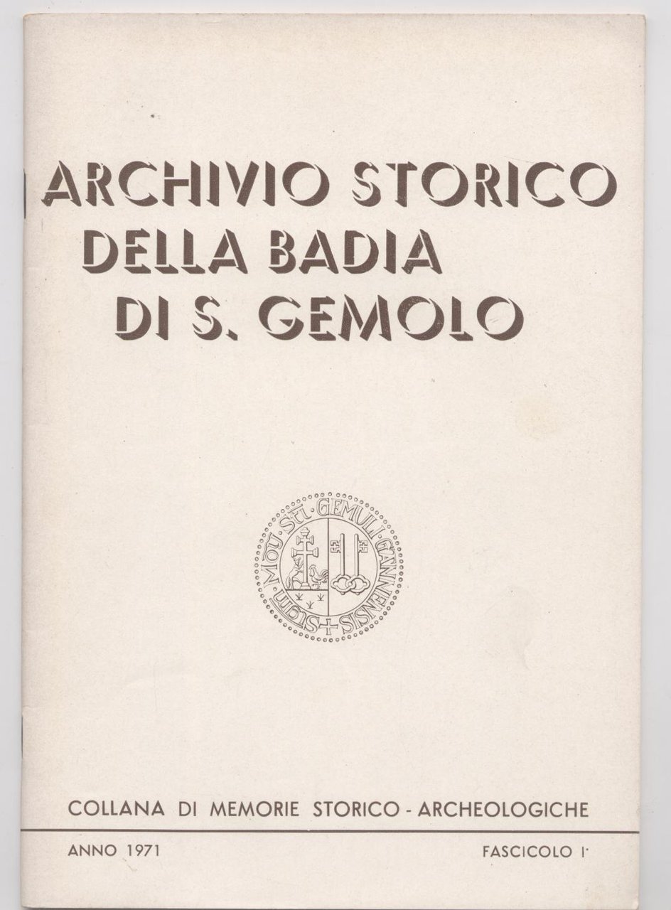 Archivio storico della Badia di S. Gemolo - Fascicolo I