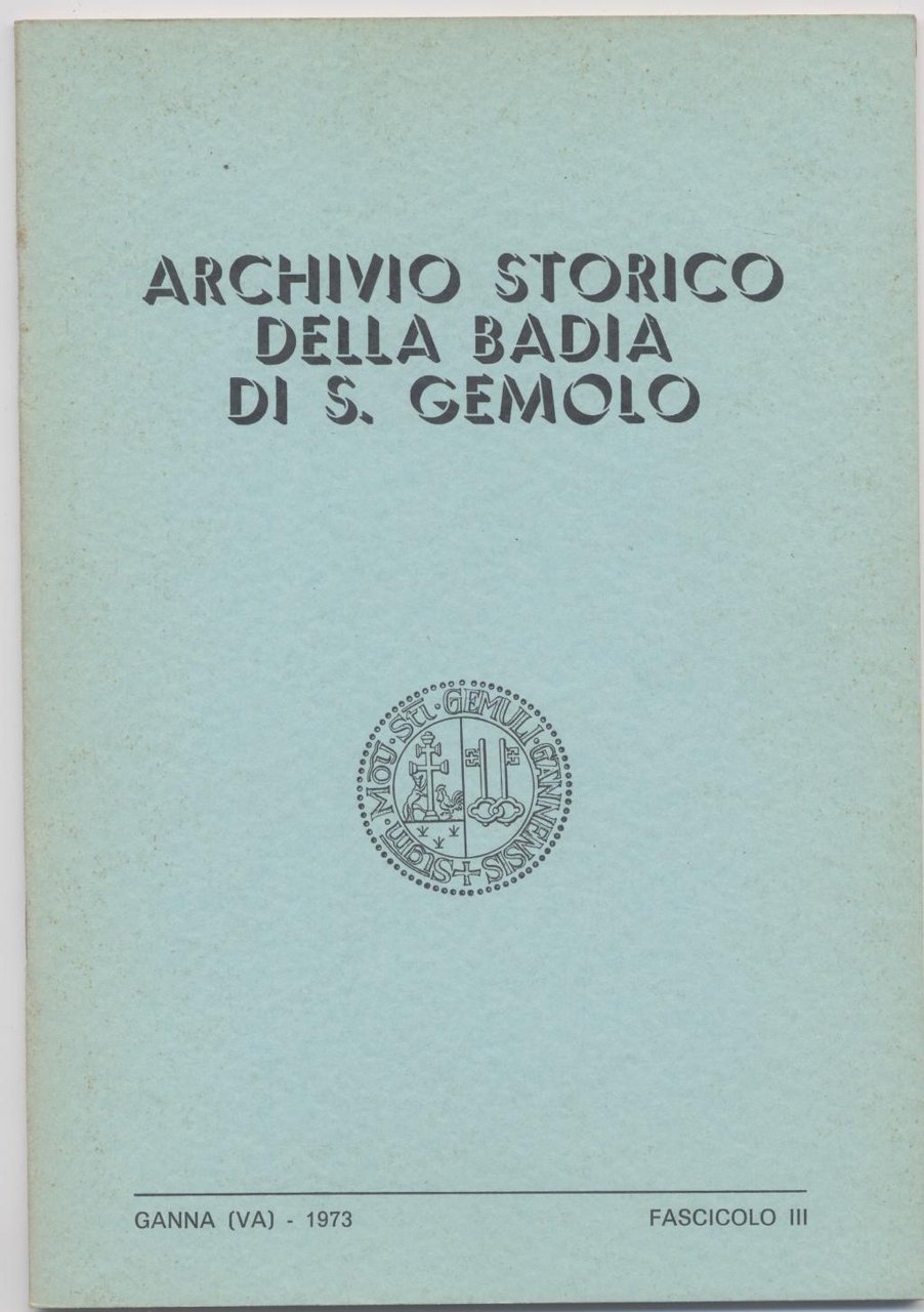 Archivio storico della Badia di S. Gemolo - Fascicolo III