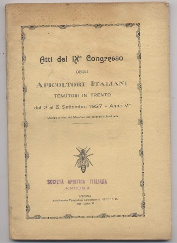 Atti del IX congresso degli apicoltori italiani tenutosi in Trento … | Immagine principale
