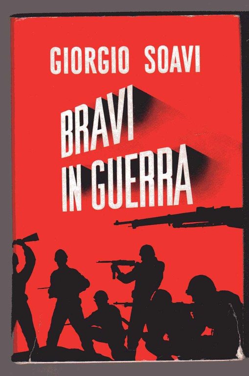 Bravi in guerra