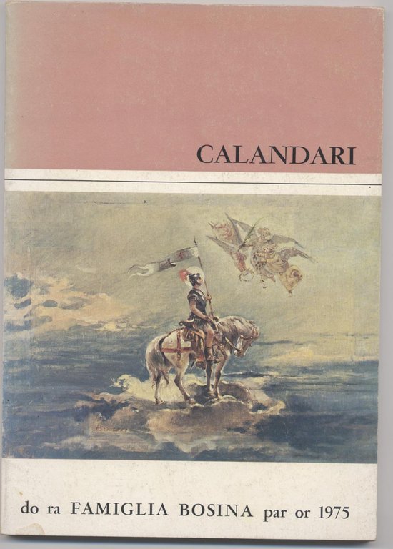 Calandari do ra Famiglia Bosina par or 1975