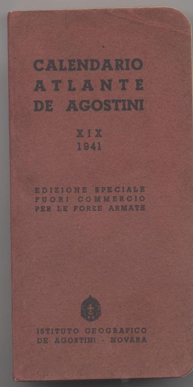 Calendario Atlante De Agostini 1941 - XIX Edizione speciale fuori …