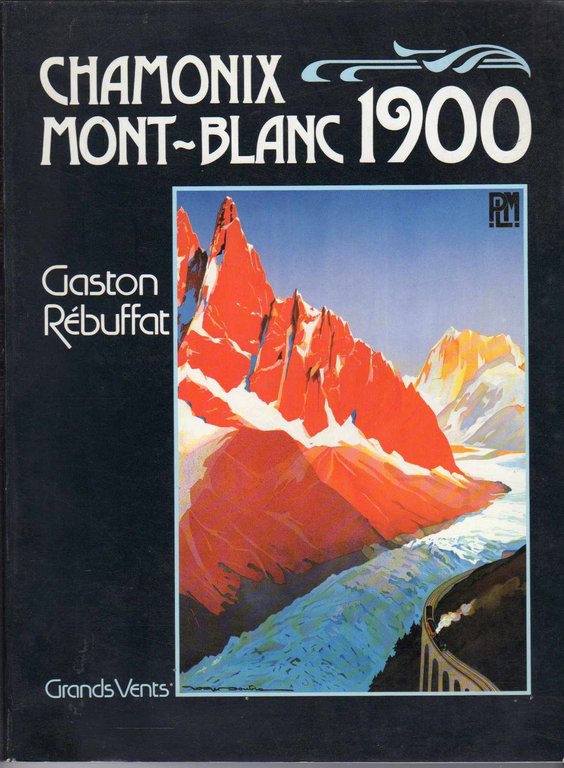 Chamonix Mont-Blanc 1900