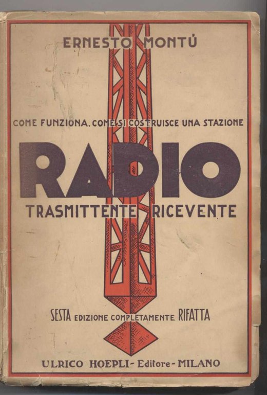 Come funziona, come si costruisce una stazione radio trasmittente ricevente