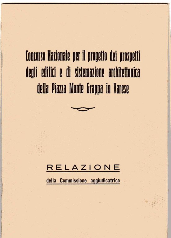 Concorso Nazionale per il progetto dei prospetti degli edifici e …