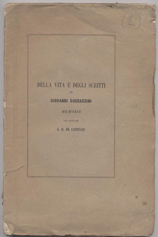 Della vita e degli di Giovanni Gherardini memorie del dottore …