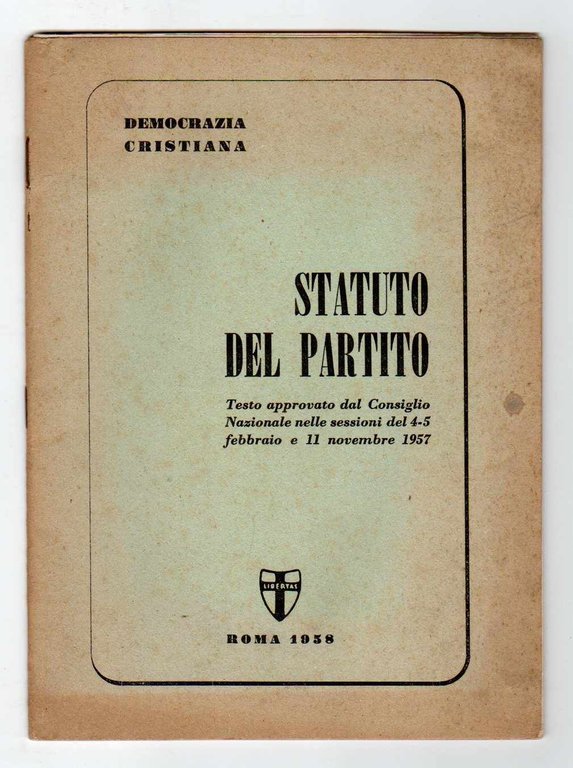 Democrazia cristiana Statuto del Partito - Testo approvato dal Consiglio …