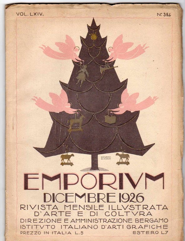 Emporium - Rivista mensile d'arte e di coltura- 1926 Dicembre …