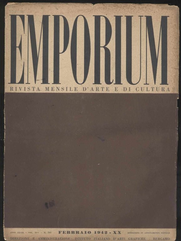 Emporium - Rivista mensile d'arte e di cultura- 1942 Febbraio …