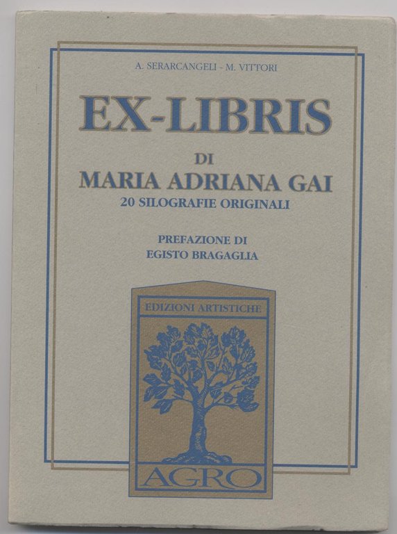 Ex-libris di Maria Adriana Gai 20 silografie originali - Prefazione …