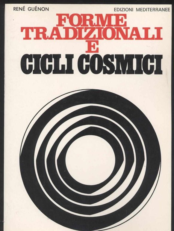 Forme tradizionali e cicli cosmici