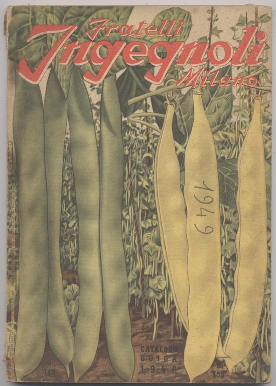 Fratelli Ingegnoli sementi e piante catalogo 1949