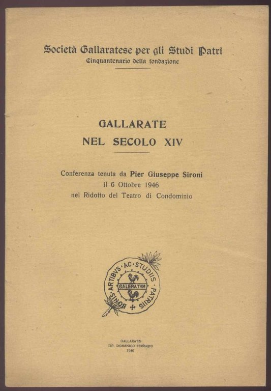 Gallarate nel secolo XIV - Conferenza tenuta da Pier Giuseppe …
