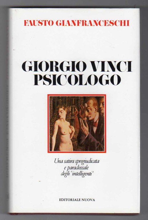 Giorgio Vinci psicologo - Una satira spregiudicata e paradossale degli …