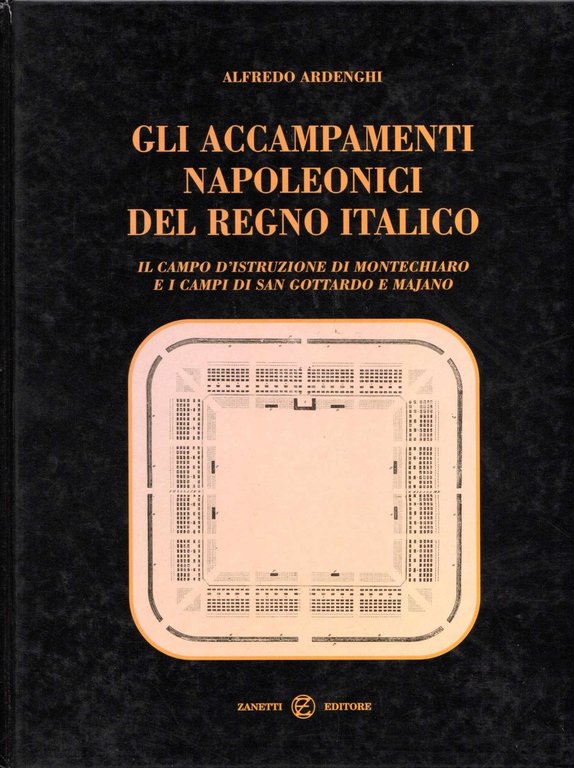 Gli accampamenti napoleonici del regno italico - Il d'istruzione di …