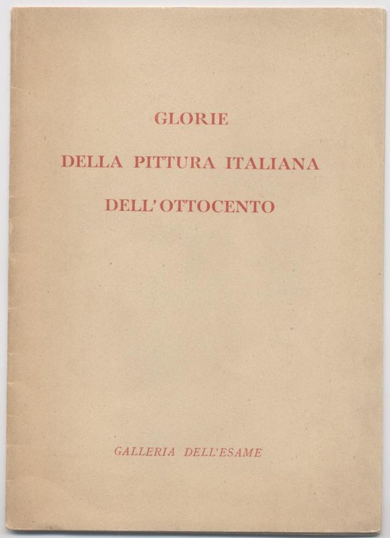 Glorie della pittura italiana dell'Ottocento