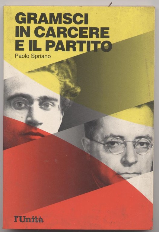 Gramsci in carcere e il partito