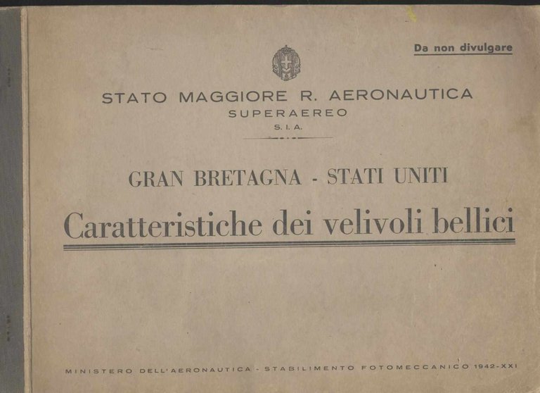 Gran Bretagna - Stati Uniti - Caratteristiche dei velivoli bellici