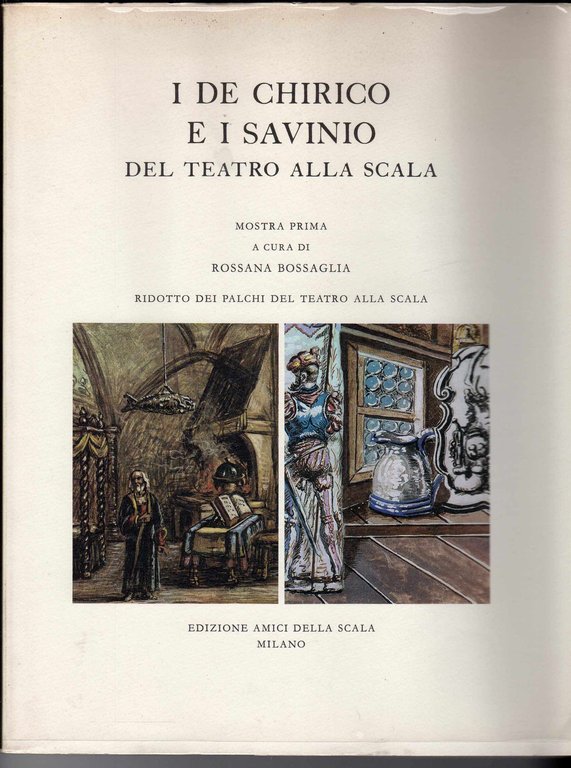 I De Chirico e i Savino del teatro Alla Scala …