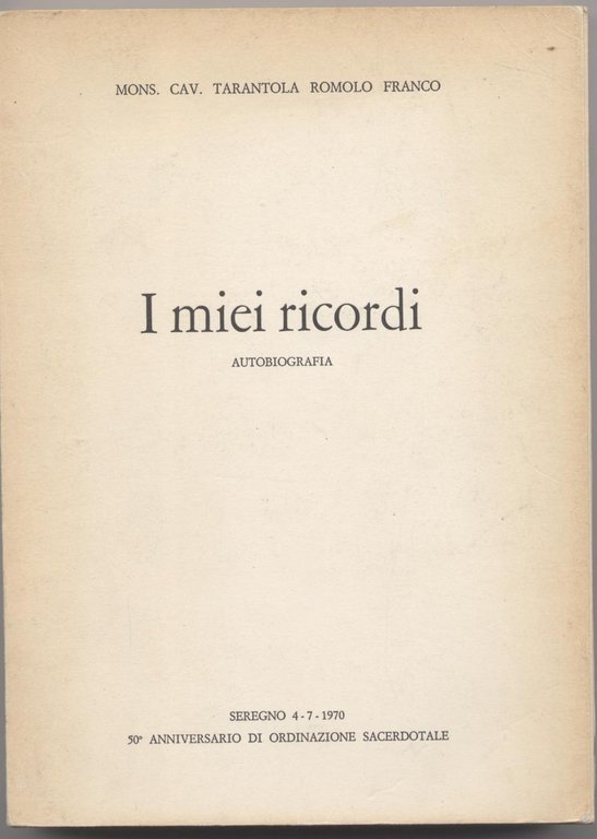 I miei ricordi Autobiografia