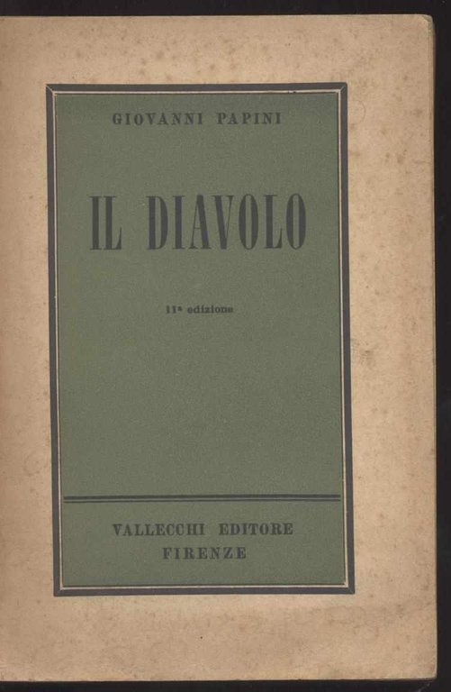 Il diavolo appunti per una futura diabologia - undecima edizione