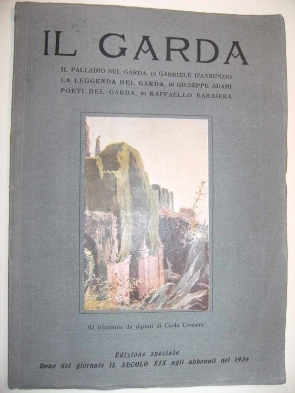 Il Garda -Dono del giornale IL SECOLO XIX agli abbonati …