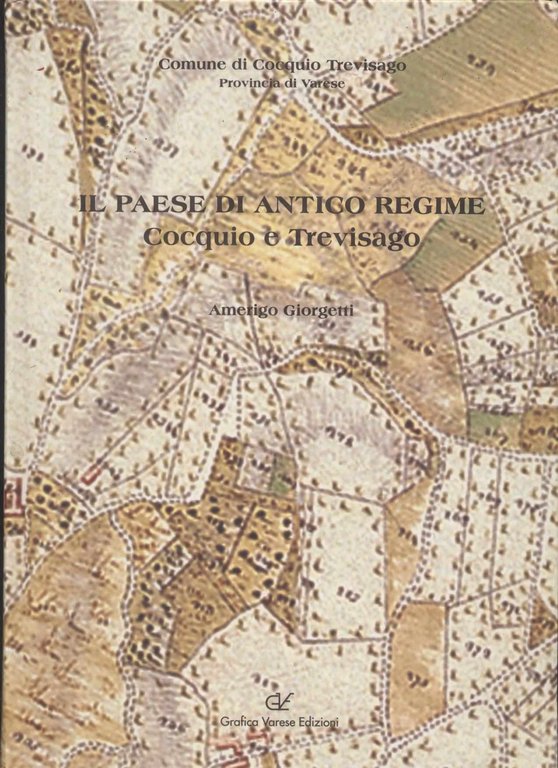 Il paese di antico regime Cocquio Trevisago