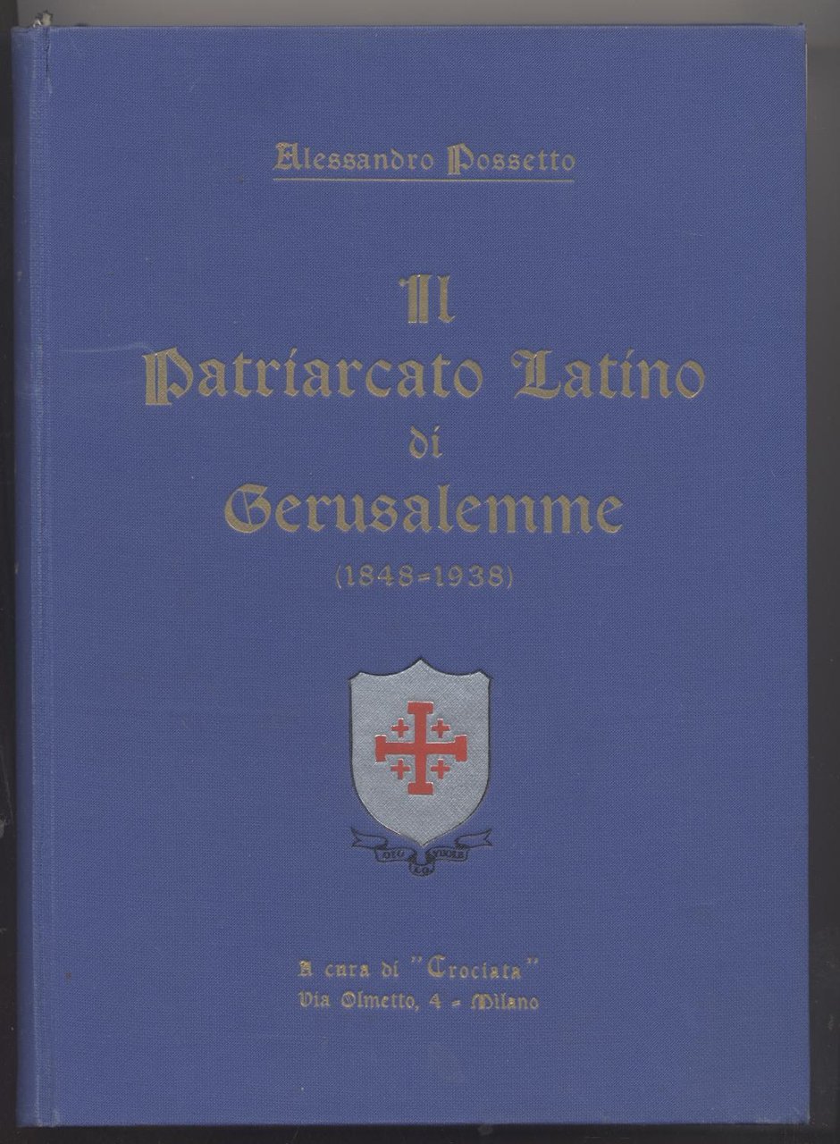 Il patriarcato latino di Gerusalemme (1848-1938)