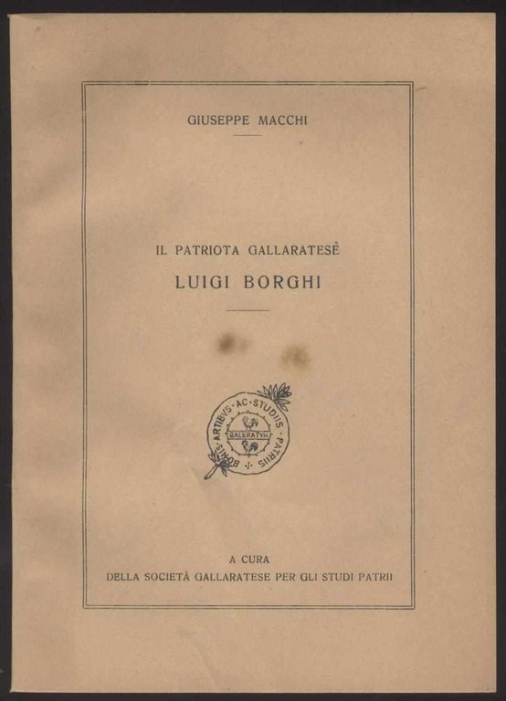 Il patriota gallaratese Luigi Borghi