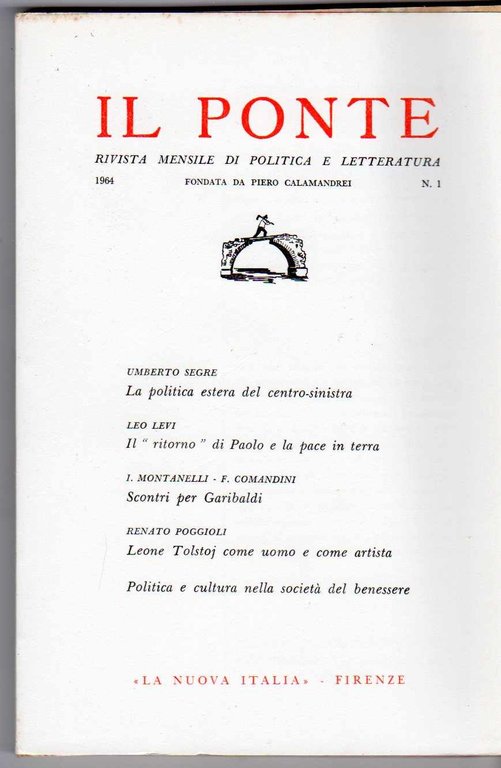 Il Ponte Rivista di dibattito politico e culturale fondata da …