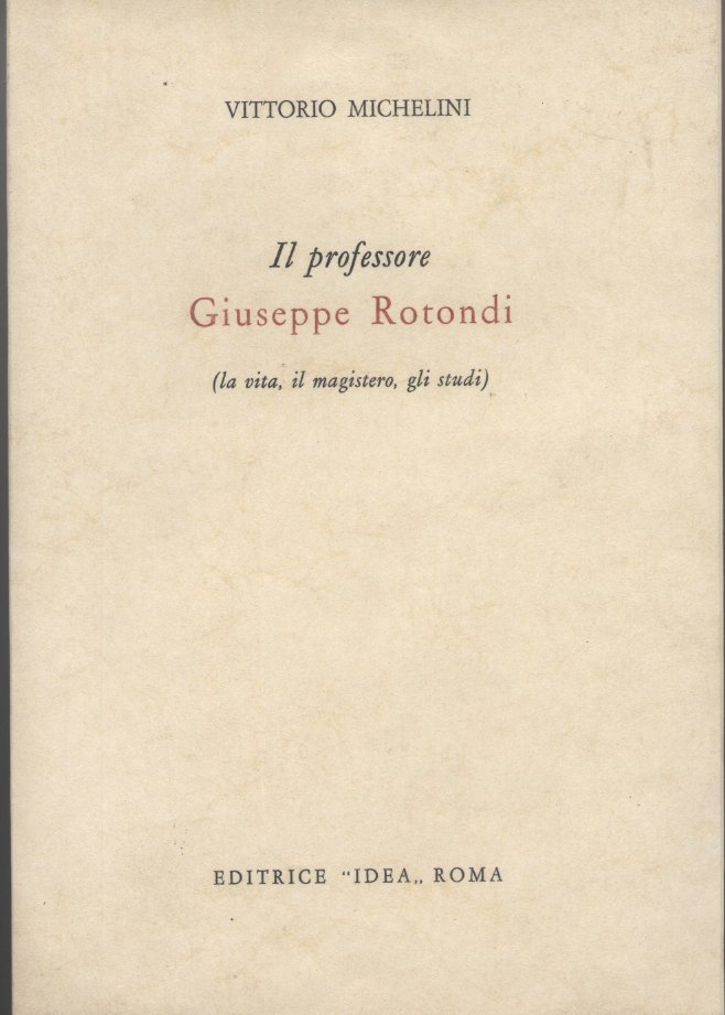 Il professore Giuseppe Rotondi (la vita, il magistero, gli studi) | Immagine principale