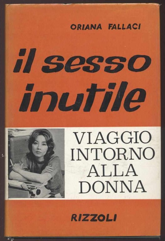 Il sesso inutile - Viaggio intorno alla donna