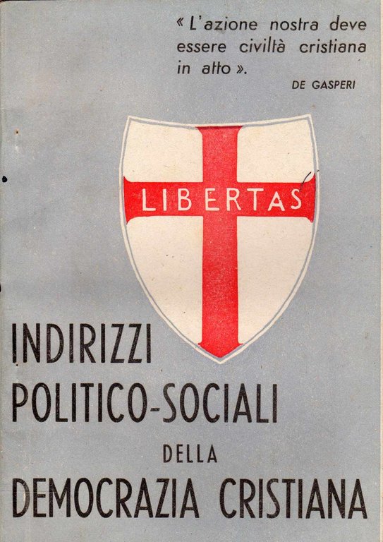 Indirizzi politico-sociali delle Democrazia Cristiana