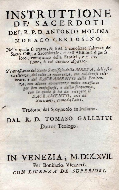 Instruttione de' sacerdoti del R. P. D. Antonio Molina monaco …