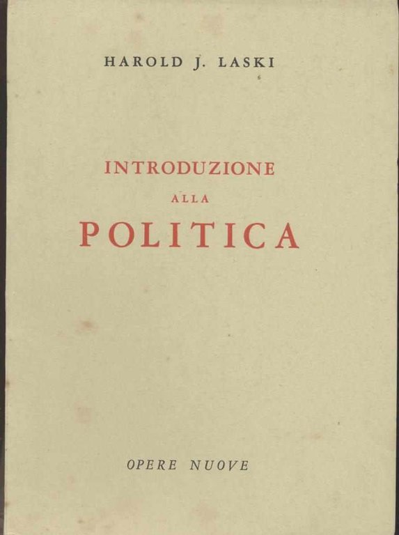 Introduzione alla politica - Nuova edizione a cura di Martin …