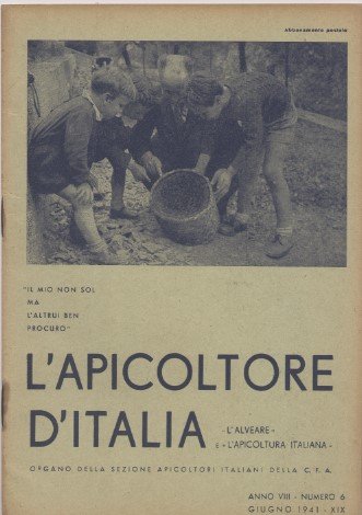 L'apicoltore d'Italia - Organo della sezione apicoltori italiani della C. …