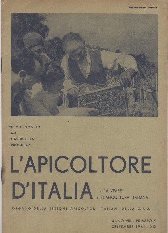 L'apicoltore d'Italia - Organo della sezione apicoltori italiani della C. …