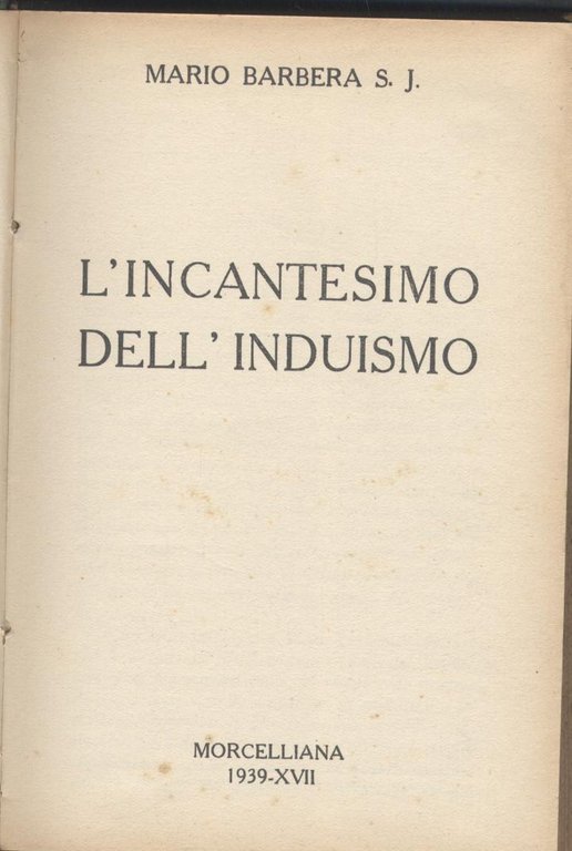 L'incantesimo dell'induismo