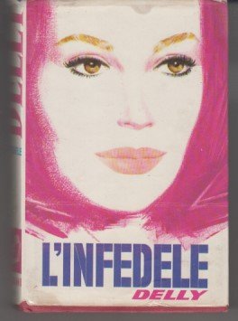 L'infedele - N.170 de "I romanzi della rosa" | Immagine principale