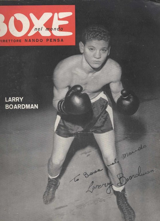 La boxe nel mondo - n. 12 anno II del …